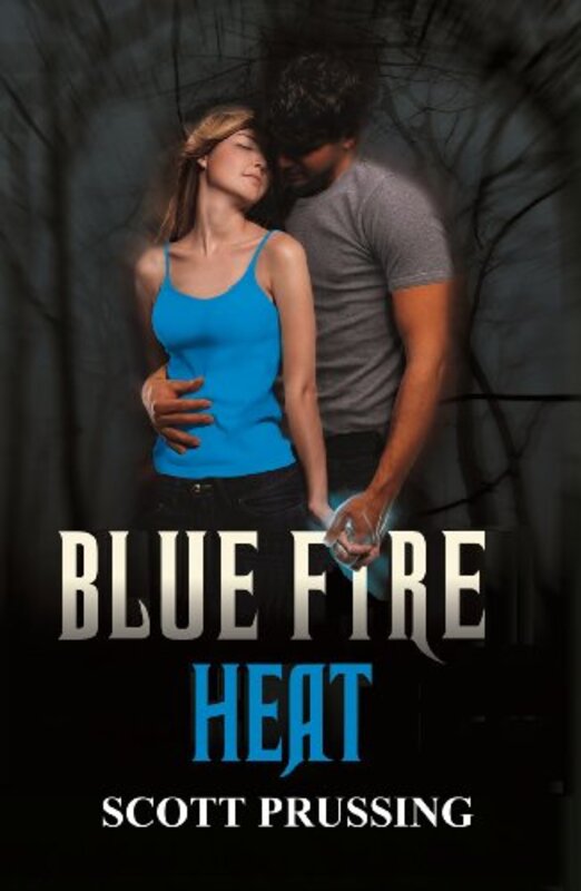 Book cover for "Blue Fire Heat" by Scott Prussing
