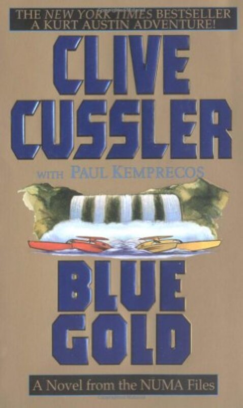 Book cover for "Blue Gold" by Clive Cussler