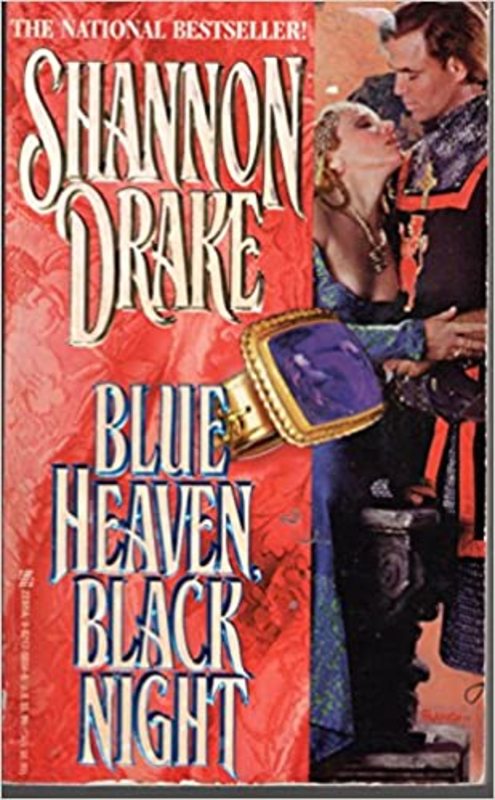 Book cover for "Blue Heaven, Black Night" by Shannon Drake