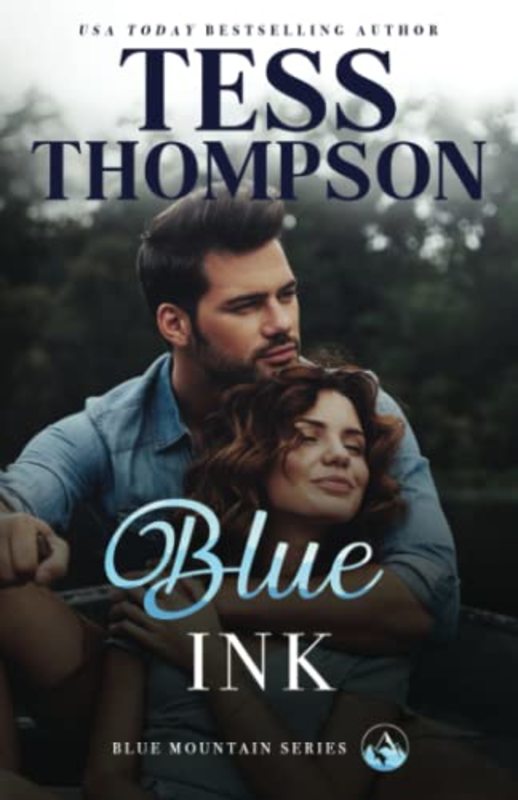 Book cover for "Blue Ink" by Tess Thompson