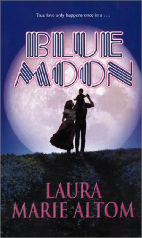 Book cover for "Blue Moon" by Laura Marie Altom