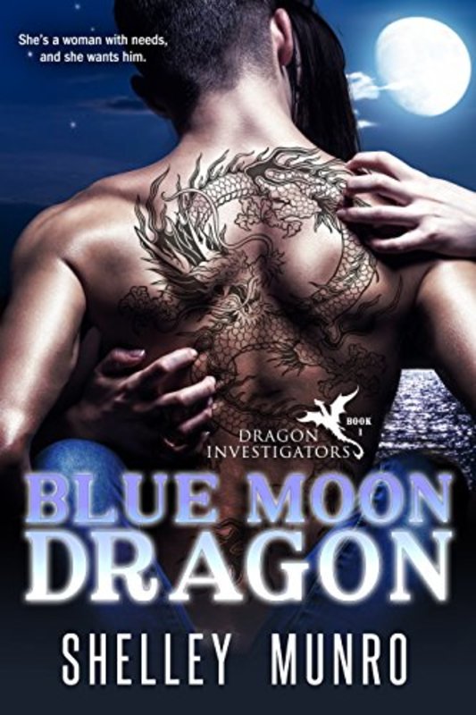 Book cover for "Blue Moon Dragon" by Shelley Munro