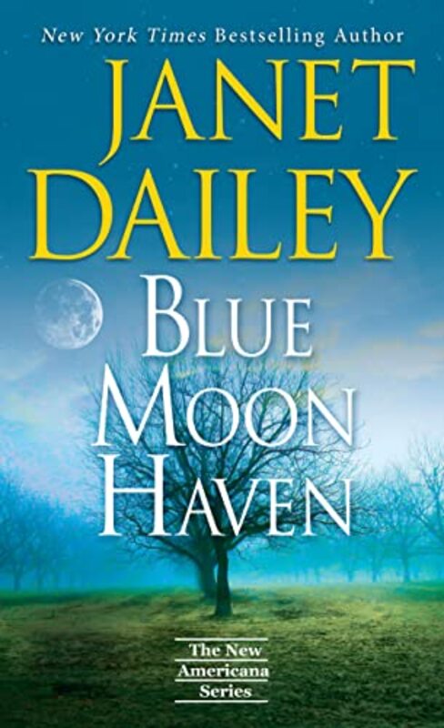 Book cover for "Blue Moon Haven" by Janet Dailey