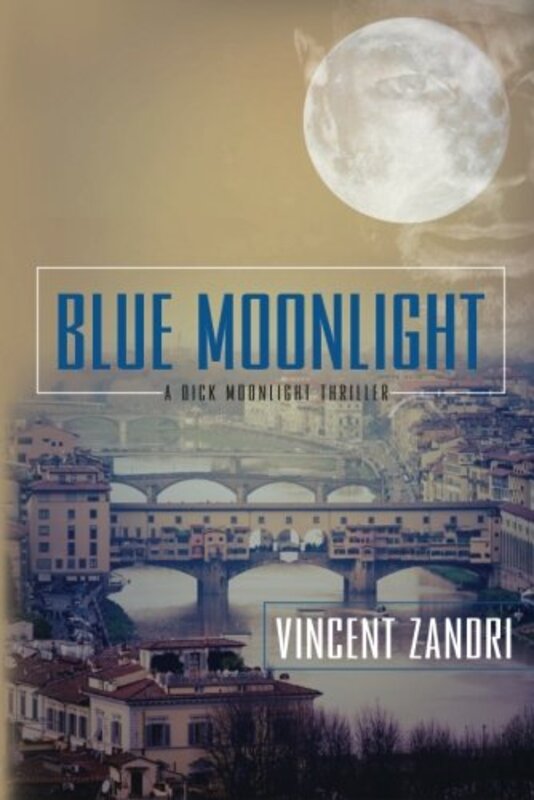 Book cover for "Blue Moonlight" by Vincent Zandri