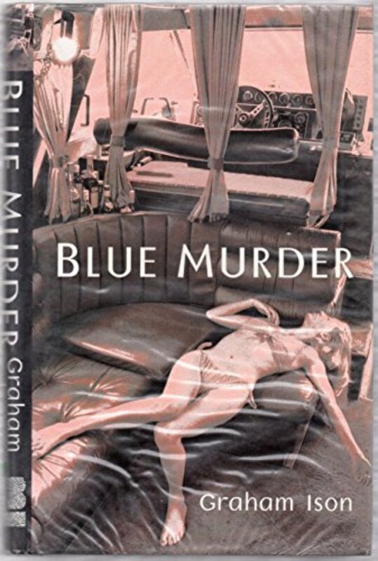 Book cover for "Blue Murder" by Graham Ison
