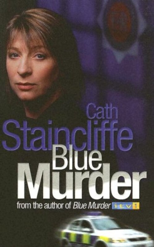 Book cover for "Blue Murder" by Cath Staincliffe