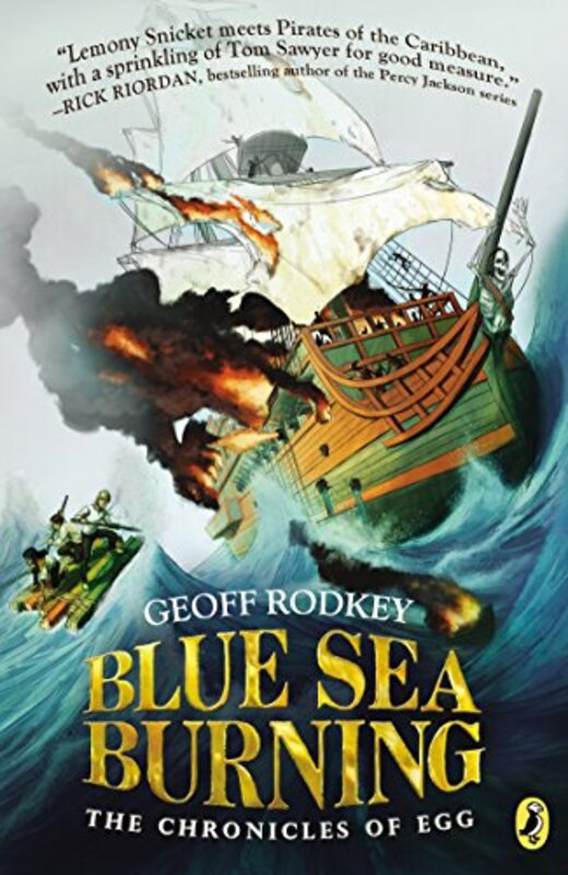 Book cover for "Blue Sea Burning" by Geoff Rodkey