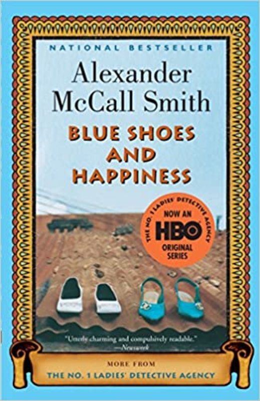 Book cover for "Blue Shoes and Happiness" by Alexander McCall Smith