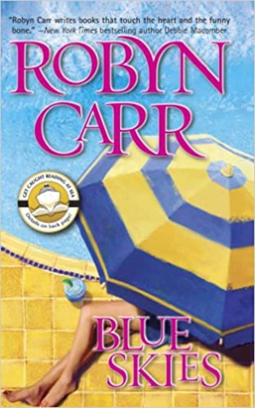 Book cover for "Blue Skies" by Robyn Carr