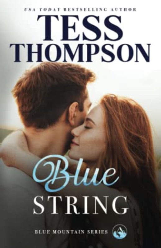 Book cover for "Blue String" by Tess Thompson