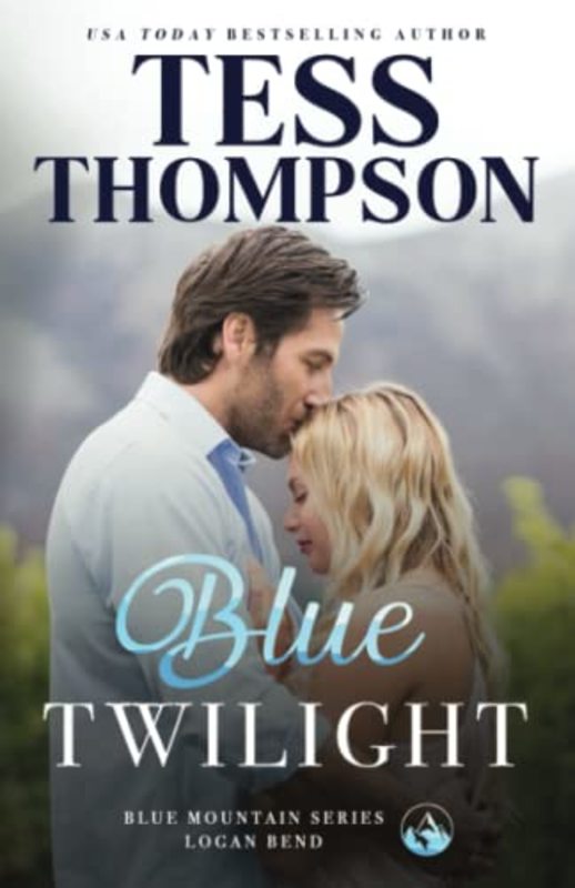 Book cover for "Blue Twilight" by Tess Thompson