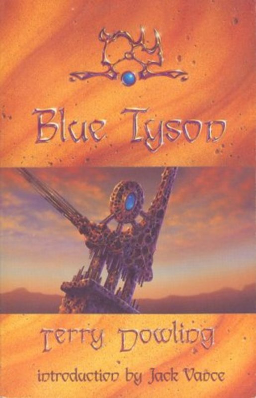 Book cover for "Blue Tyson" by Terry Dowling