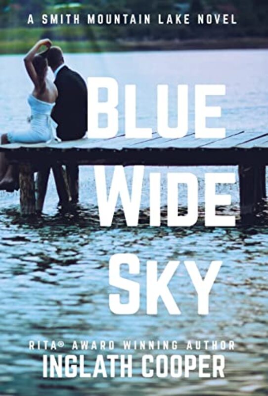 Book cover for "Blue Wide Sky" by Inglath Cooper