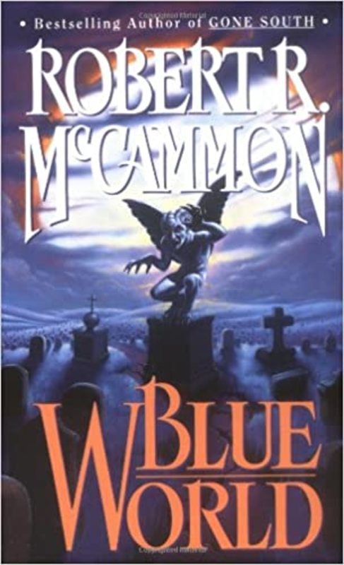 Book cover for "Blue World" by Robert McCammon