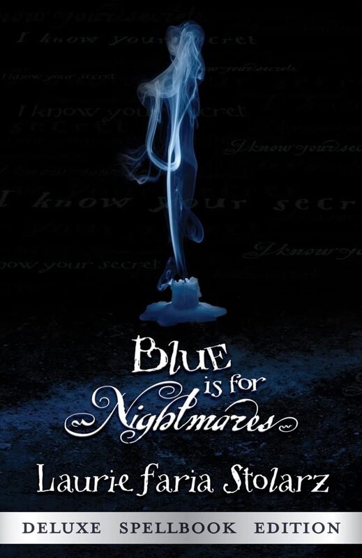 Book cover for "Blue is for Nightmares" by Laurie Faria Stolarz