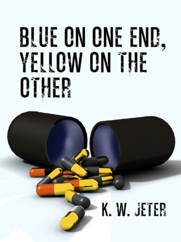 Book cover for "Blue on One End, Yellow on the Other" by KW Jeter