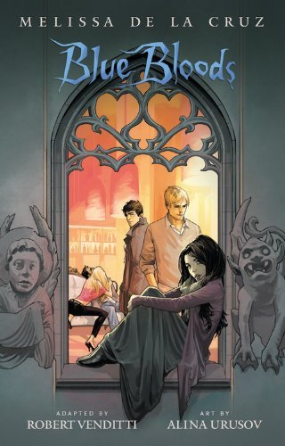 Book cover for "Blue Bloods: The Graphic Novel" by Melissa de la Cruz