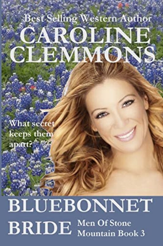 Book cover for "Bluebonnet Bride" by Caroline Clemmons