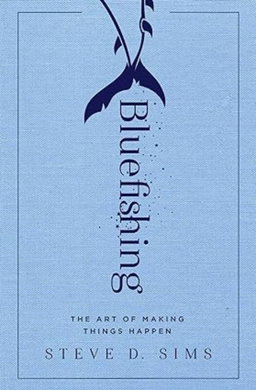 Book cover for "Bluefishing" by Steve Sims