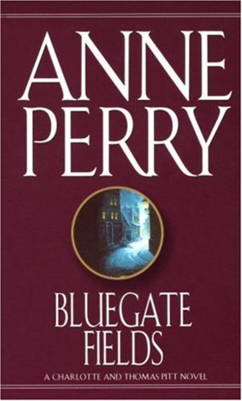 Book cover for "Bluegate Fields" by Anne Perry