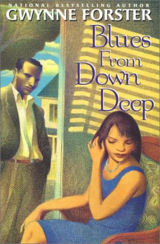 Book cover for "Blues From Down Deep" by Gwynne Forster