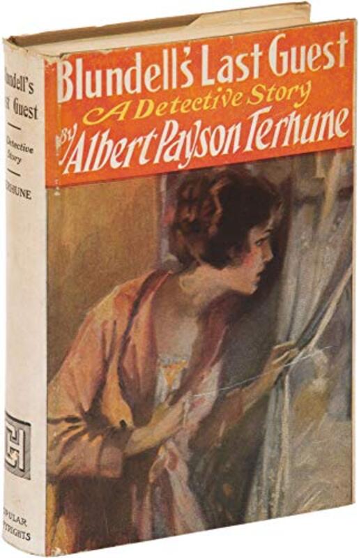 Book cover for "Blundell's last guest" by Albert Payson Terhune
