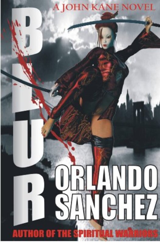 Book cover for "Blur" by Orlando A Sanchez