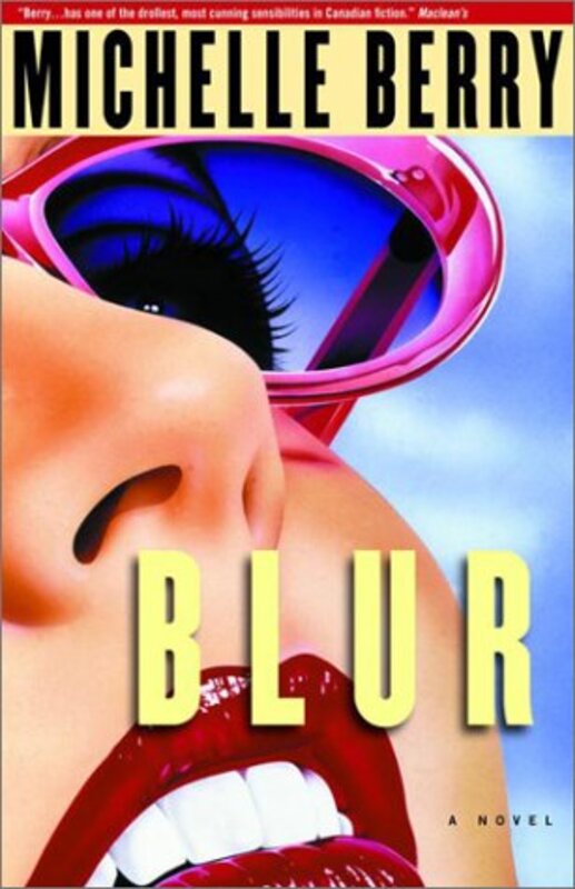 Book cover for "Blur" by Michelle Berry