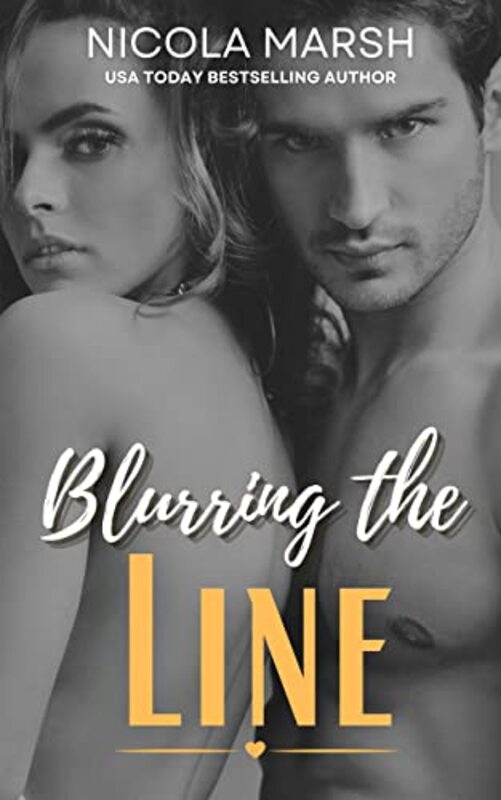 Book cover for "Blurring the Line" by Nicola Marsh