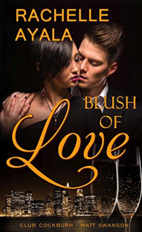 Book cover for "Blush of Love" by Rachelle Ayala
