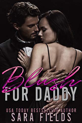 Book cover for "Blush for Daddy" by Sara Fields