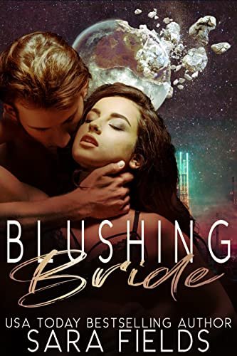 Book cover for "Blushing Bride" by Sara Fields