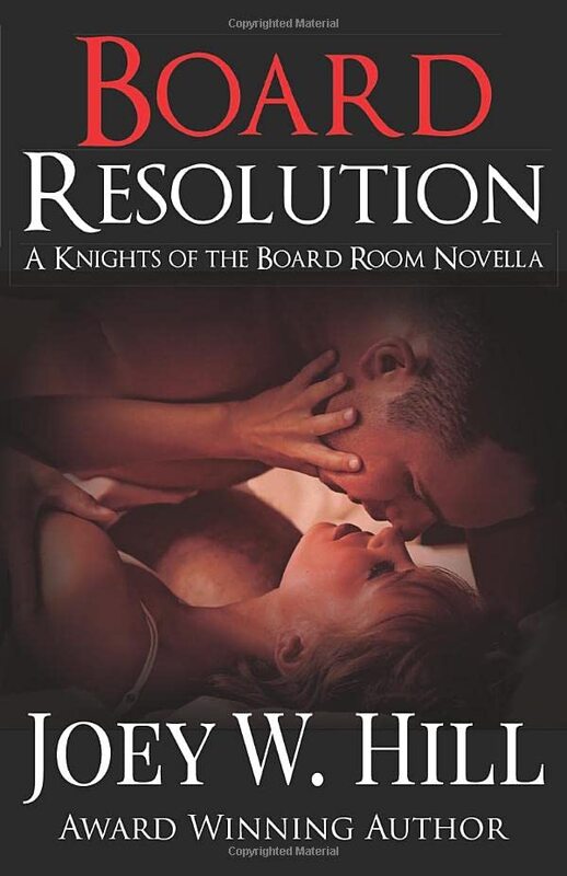 Book cover for "Board Resolution" by Joey W Hill