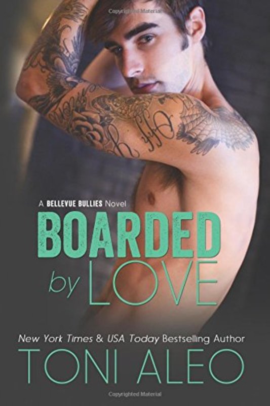 Book cover for "Boarded by Love" by Toni Aleo
