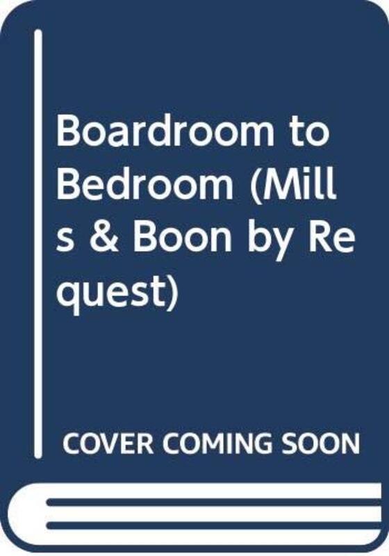 Book cover for "Boardroom to Bedroom" by Charlotte Lamb