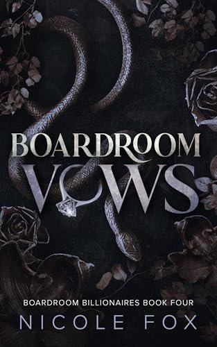 Book cover for "Boardroom Vows" by Nicole Fox