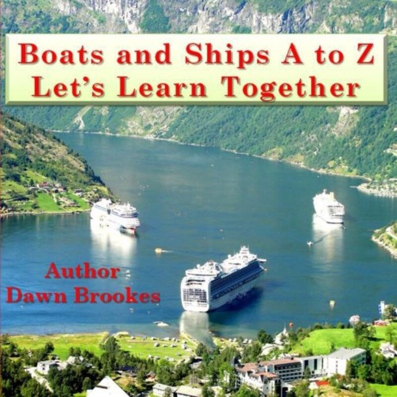 Book cover for "Boats and Ships A to Z" by Dawn Brookes