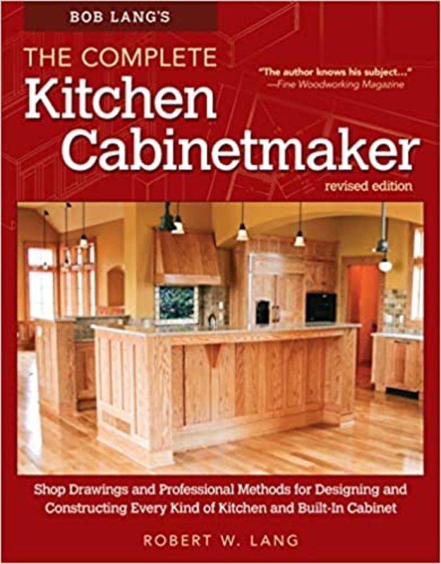 Book cover for "Bob Lang's The Complete Kitchen Cabinetmaker" by Robert W. Lang