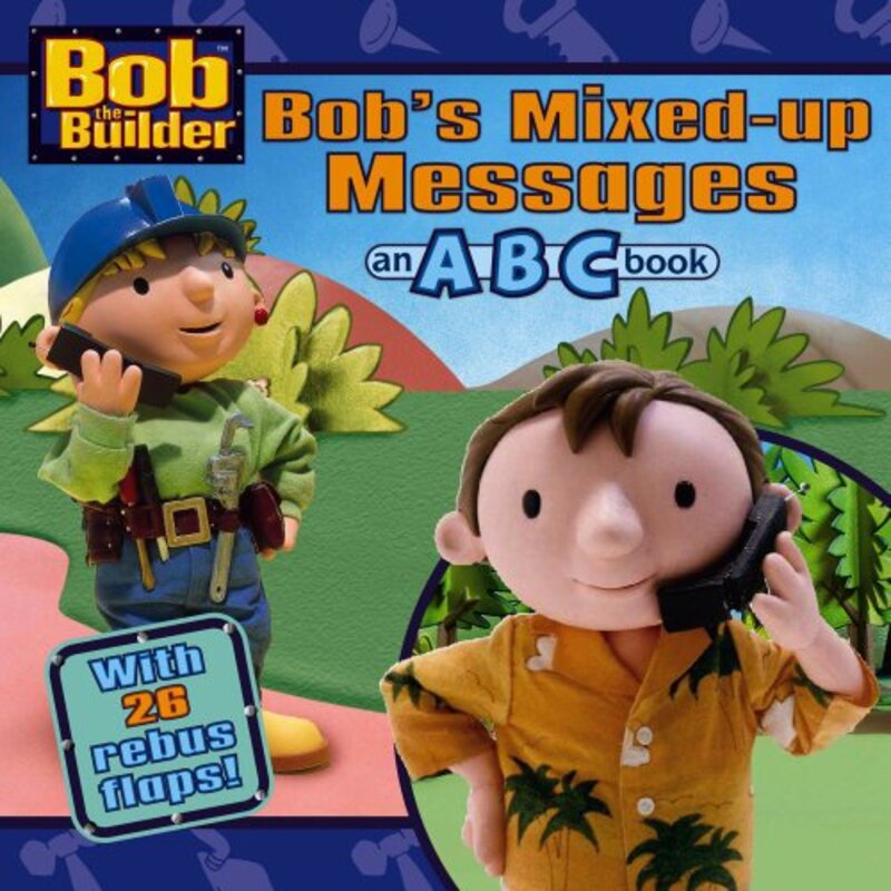 Book cover for "Bob's Mixed-Up Messages" by Kiki Thorpe