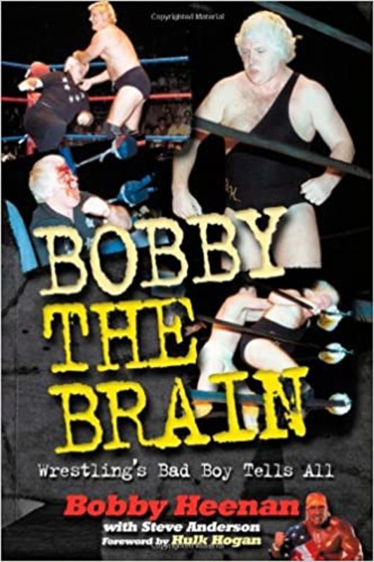 Book cover for "Bobby the Brain" by Bob Heenan