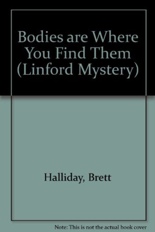 Book cover for "Bodies Are Where You Find Them" by Brett Halliday