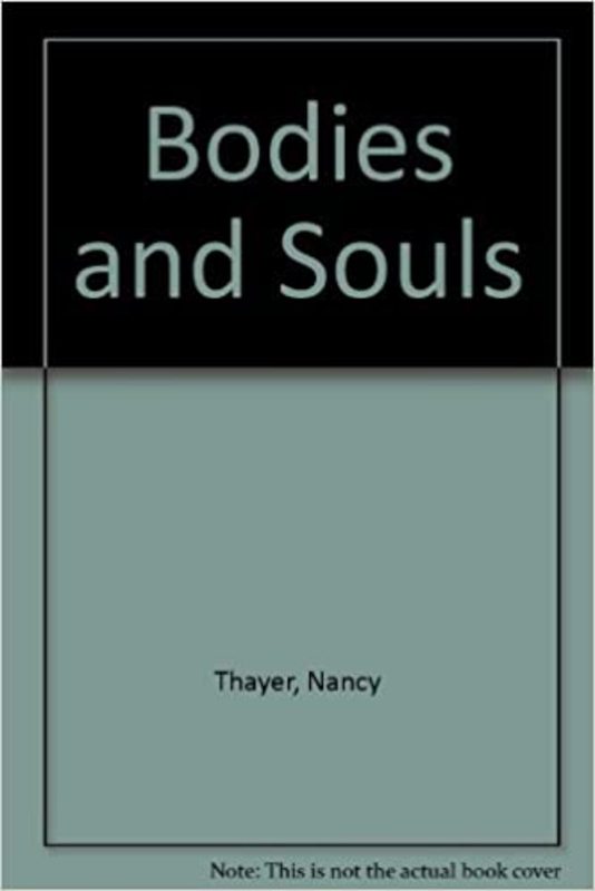 Book cover for "Bodies and Souls" by Nancy Thayer
