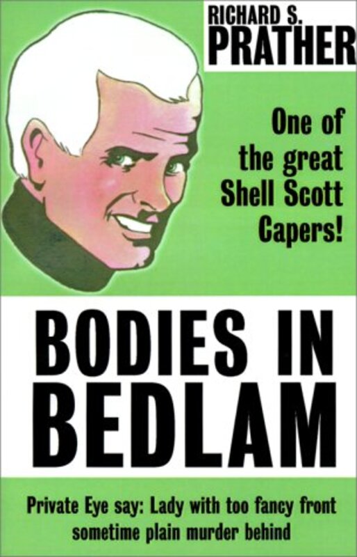 Book cover for "Bodies in Bedlam" by Richard S Prather