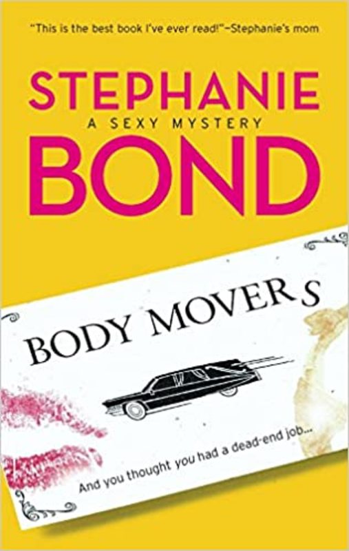 Book cover for "Body Movers" by Stephanie Bond