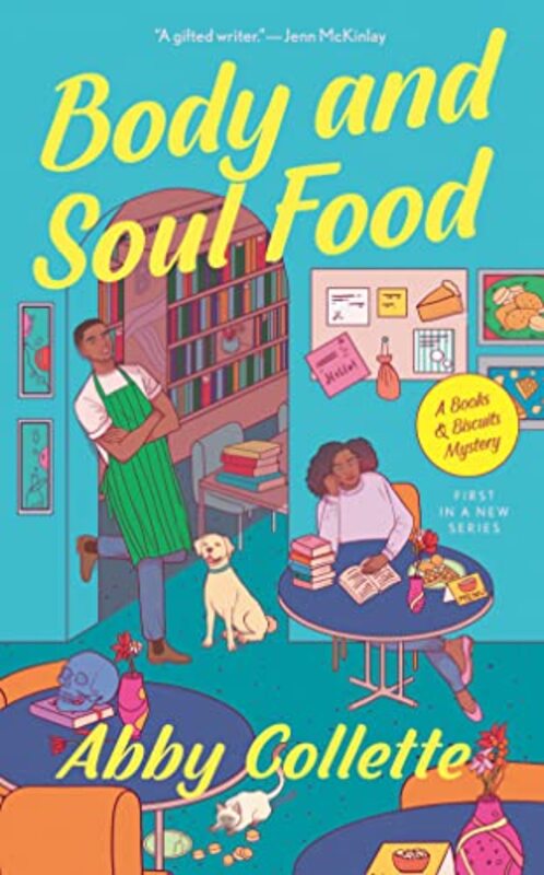 Book cover for "Body and Soul Food" by Abby L Vandiver