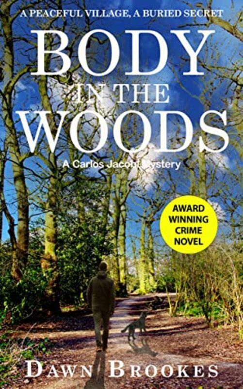 Book cover for "Body in the Woods" by Dawn Brookes