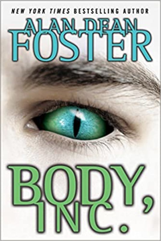 Book cover for "Body, Inc." by Alan Dean Foster
