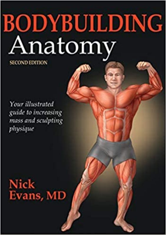 Book cover for "Bodybuilding Anatomy" by Nick Evans