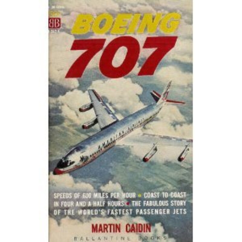 Book cover for "Boeing 707" by Martin Caidin