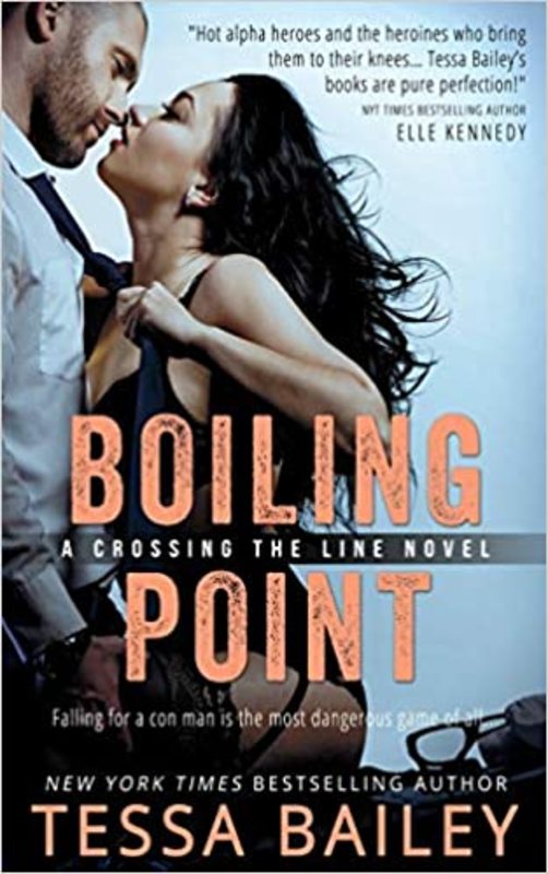 Book cover for "Boiling Point" by Tessa Bailey